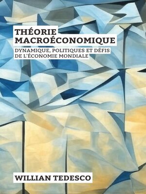 cover image of Théorie Macroéconomique